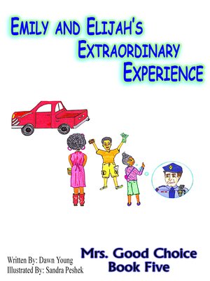 cover image of Emily and Elijah's Extraordinary Experience
